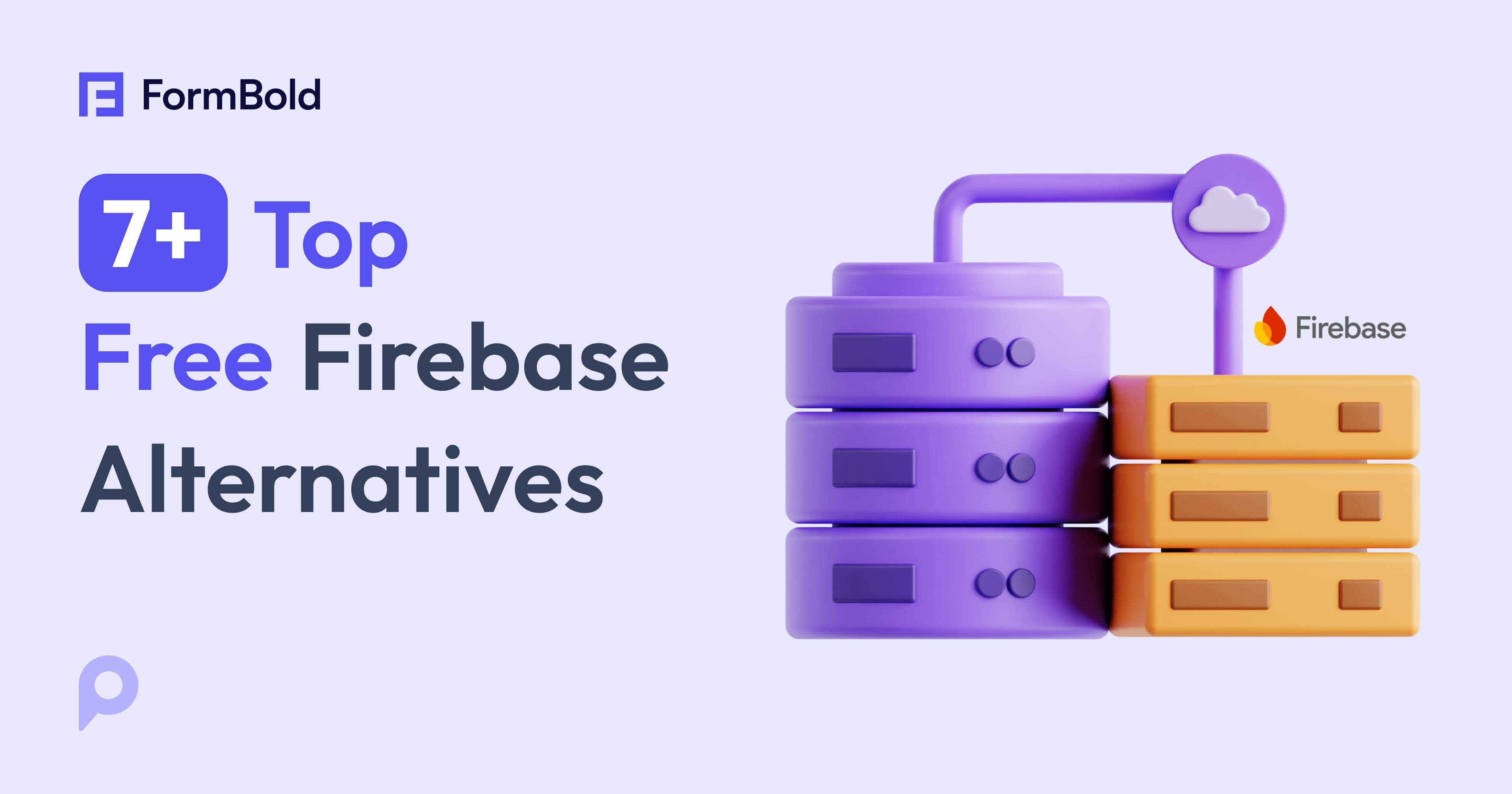Top 7+ Free Firebase Alternatives for 2025