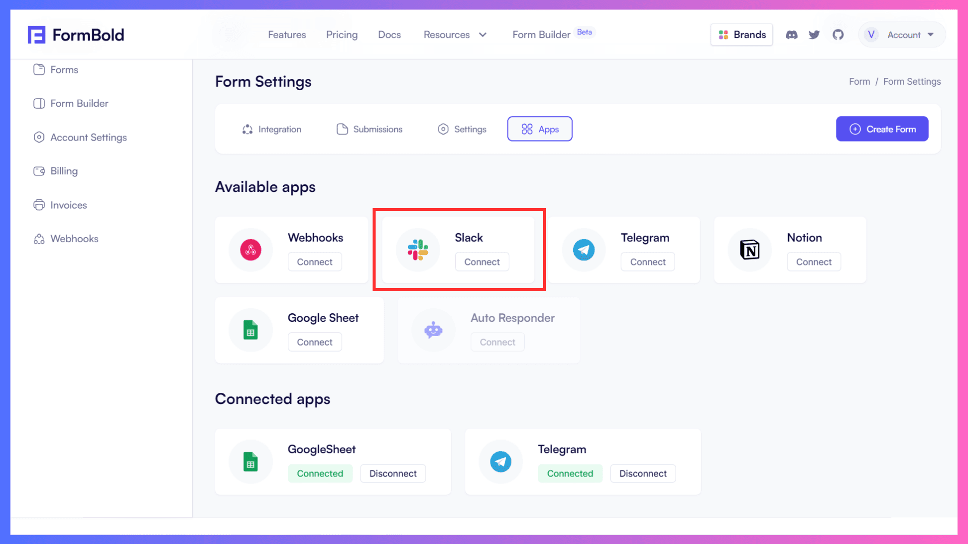 Creating Shareable Forms and Connecting Apps and Integrations