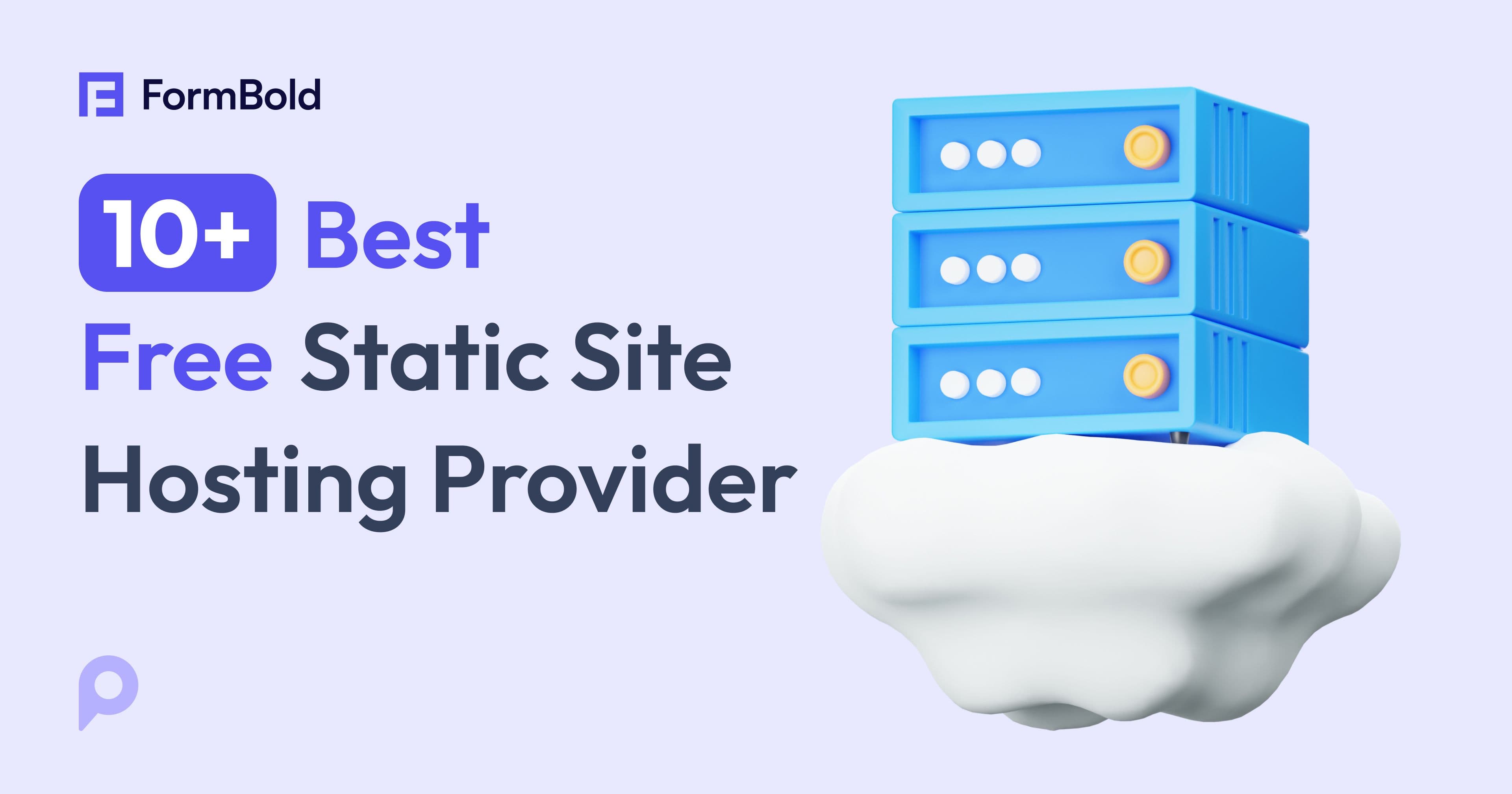 Top 10+ Free Static Website Hosting Platforms for 2025